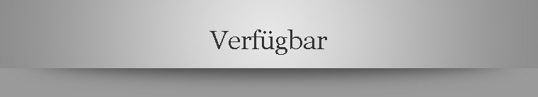 Verfgbar